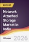 Network Attached Storage Market in India - Product Image