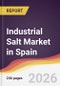 Industrial Salt Market in Spain - Product Thumbnail Image