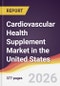 Cardiovascular Health Supplement Market in the United States - Product Thumbnail Image