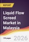Liquid Flow Screed Market in Malaysia - Product Image