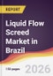 Liquid Flow Screed Market in Brazil - Product Thumbnail Image