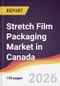 Stretch Film Packaging Market in Canada - Product Thumbnail Image