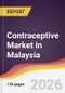 Contraceptive Market in Malaysia - Product Image