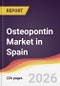 Osteopontin Market in Spain - Product Image