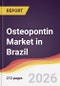 Osteopontin Market in Brazil - Product Image
