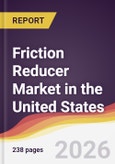 Friction Reducer Market in the United States- Product Image