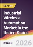 Industrial Wireless Automation Market in the United States- Product Image