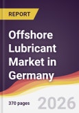 Offshore Lubricant Market in Germany- Product Image