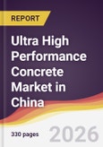 Ultra High Performance Concrete Market in China- Product Image