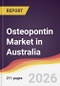 Osteopontin Market in Australia - Product Image