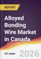 Alloyed Bonding Wire Market in Canada - Product Thumbnail Image