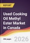 Used Cooking Oil Methyl Ester Market in Canada - Product Image