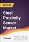 Steel Proximity Sensor Market Report: Trends, Forecast and Competitive Analysis to 2035 - Product Thumbnail Image