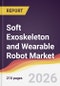 Soft Exoskeleton (Exosuit) and Wearable Robot Market Report: Trends, Forecast and Competitive Analysis to 2031 - Product Thumbnail Image