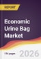 Economic Urine Bag Market Report: Trends, Forecast and Competitive Analysis to 2035 - Product Thumbnail Image