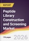 Peptide Library Construction and Screening Market Report: Trends, Forecast and Competitive Analysis to 2031 - Product Image