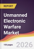 Unmanned Electronic Warfare Market Report: Trends, Forecast and Competitive Analysis to 2035- Product Image