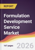 Formulation Development Service Market Report: Trends, Forecast and Competitive Analysis to 2031- Product Image