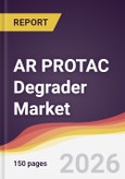 AR PROTAC Degrader Market Report: Trends, Forecast and Competitive Analysis to 2035- Product Image