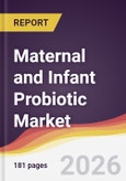 Maternal and Infant Probiotic Market Report: Trends, Forecast and Competitive Analysis to 2031- Product Image