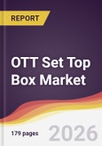 OTT Set Top Box Market Report: Trends, Forecast and Competitive Analysis to 2035- Product Image