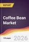 Coffee Bean Market Report: Trends, Forecast and Competitive Analysis to 2035 - Product Image