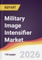 Military Image Intensifier Market Report: Trends, Forecast and Competitive Analysis to 2035 - Product Thumbnail Image