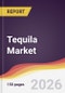 Tequila Market Report: Trends, Forecast and Competitive Analysis to 2035 - Product Thumbnail Image