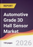 Automotive Grade 3D Hall Sensor Market Report: Trends, Forecast and Competitive Analysis to 2035- Product Image