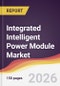 Integrated Intelligent Power Module (IPM) Market Report: Trends, Forecast and Competitive Analysis to 2035 - Product Thumbnail Image