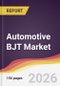 Automotive BJT Market Report: Trends, Forecast and Competitive Analysis to 2035 - Product Thumbnail Image
