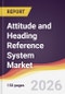 Attitude and Heading Reference System Market Report: Trends, Forecast and Competitive Analysis to 2035 - Product Thumbnail Image