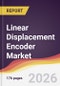 Linear Displacement Encoder Market Report: Trends, Forecast and Competitive Analysis to 2031 - Product Thumbnail Image