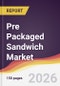 Pre Packaged Sandwich Market Report: Trends, Forecast and Competitive Analysis to 2035 - Product Thumbnail Image