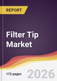 Filter Tip Market Report: Trends, Forecast and Competitive Analysis to 2035- Product Image
