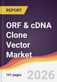 ORF & cDNA Clone Vector Market Report: Trends, Forecast and Competitive Analysis to 2031- Product Image