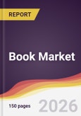Book Market Report: Trends, Forecast and Competitive Analysis to 2035- Product Image