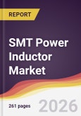 SMT Power Inductor Market Report: Trends, Forecast and Competitive Analysis to 2035- Product Image