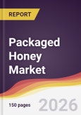 Packaged Honey Market Report: Trends, Forecast and Competitive Analysis to 2035- Product Image