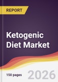 Ketogenic Diet Market Report: Trends, Forecast and Competitive Analysis to 2035- Product Image
