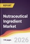 Nutraceutical Ingredient Market Report: Trends, Forecast and Competitive Analysis to 2035 - Product Thumbnail Image