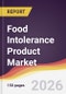 Food Intolerance Product Market Report: Trends, Forecast and Competitive Analysis to 2035 - Product Image
