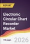 Electronic Circular Chart Recorder Market Report: Trends, Forecast and Competitive Analysis to 2035 - Product Thumbnail Image