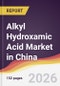 Alkyl Hydroxamic Acid Market in China - Product Image