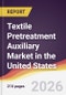 Textile Pretreatment Auxiliary Market in the United States - Product Thumbnail Image