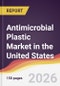 Antimicrobial Plastic Market in the United States - Product Thumbnail Image