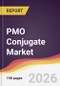 PMO Conjugate Market Report: Trends, Forecast and Competitive Analysis to 2035 - Product Thumbnail Image