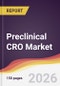 Preclinical CRO Market Report: Trends, Forecast and Competitive Analysis to 2035 - Product Thumbnail Image