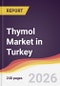 Thymol Market in Turkey - Product Thumbnail Image