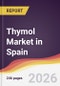 Thymol Market in Spain - Product Image